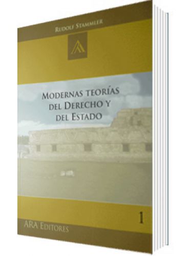 MODERNAS TEORÍAS DEL DERECHO Y DEL ESTADO MODERNAS TEORÍAS DEL DERECHO Y DEL ESTADO